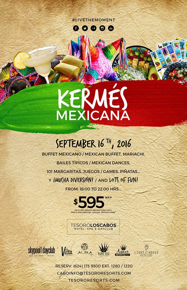 Mexican Kermes September 16th Tesoro Los Cabos
